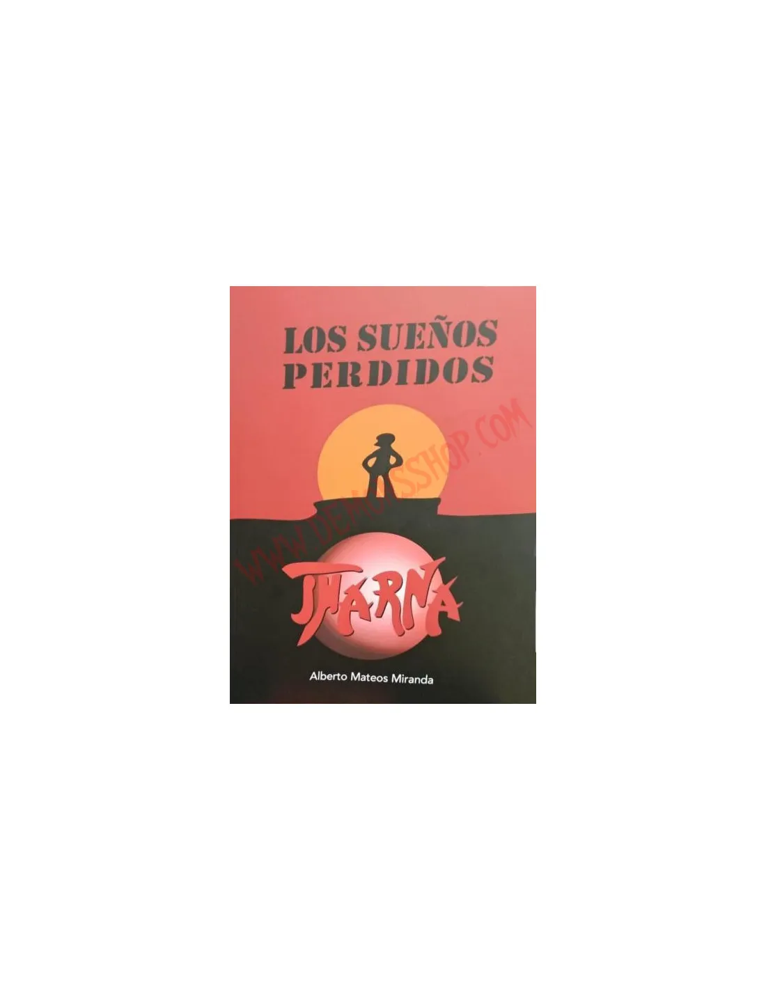 Libro Los sueños perdidos "Tharna"